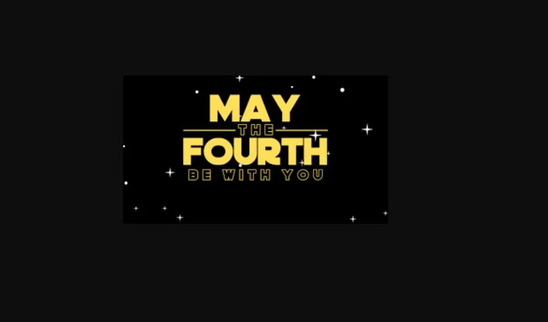 May 4th.webp